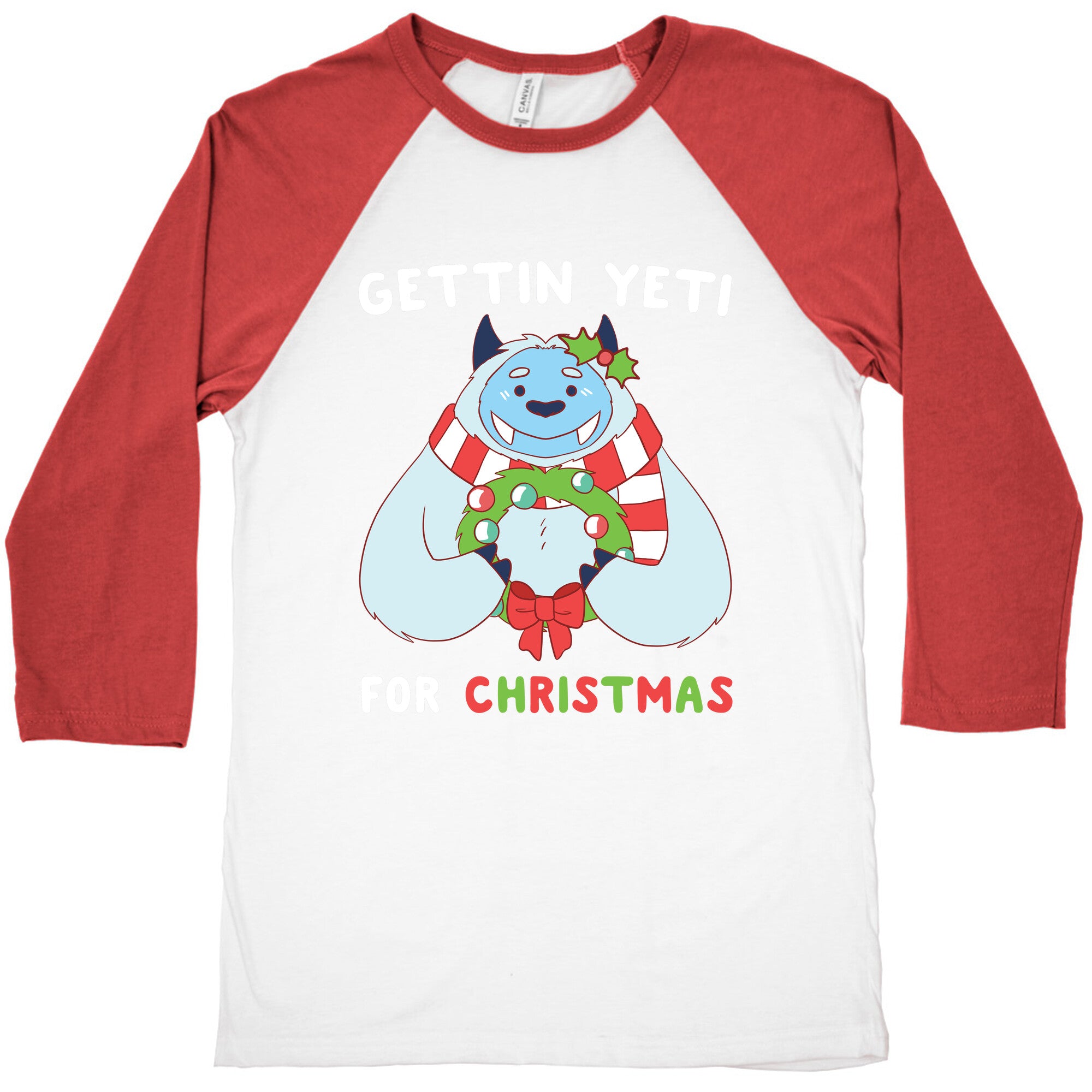 Gettin' Yeti for Christmas  Baseball Tee